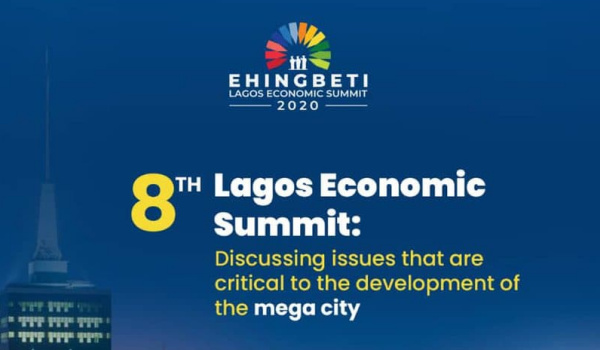 EHINGBETI 2020: 8th Lagos Economic Summit to Hold Virtually in November 