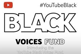 YouTube, an American video sharing platform has announced a $100 million Black Voices Fund for artists and content creators