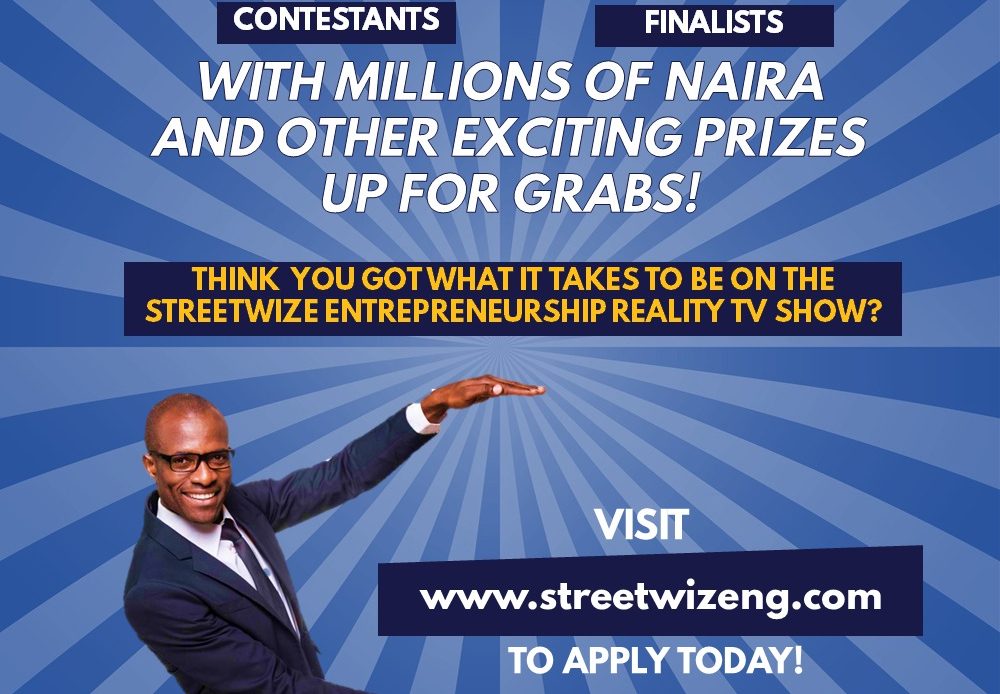 Participate in the StreetWize Entrepreneurship Reality TV Show