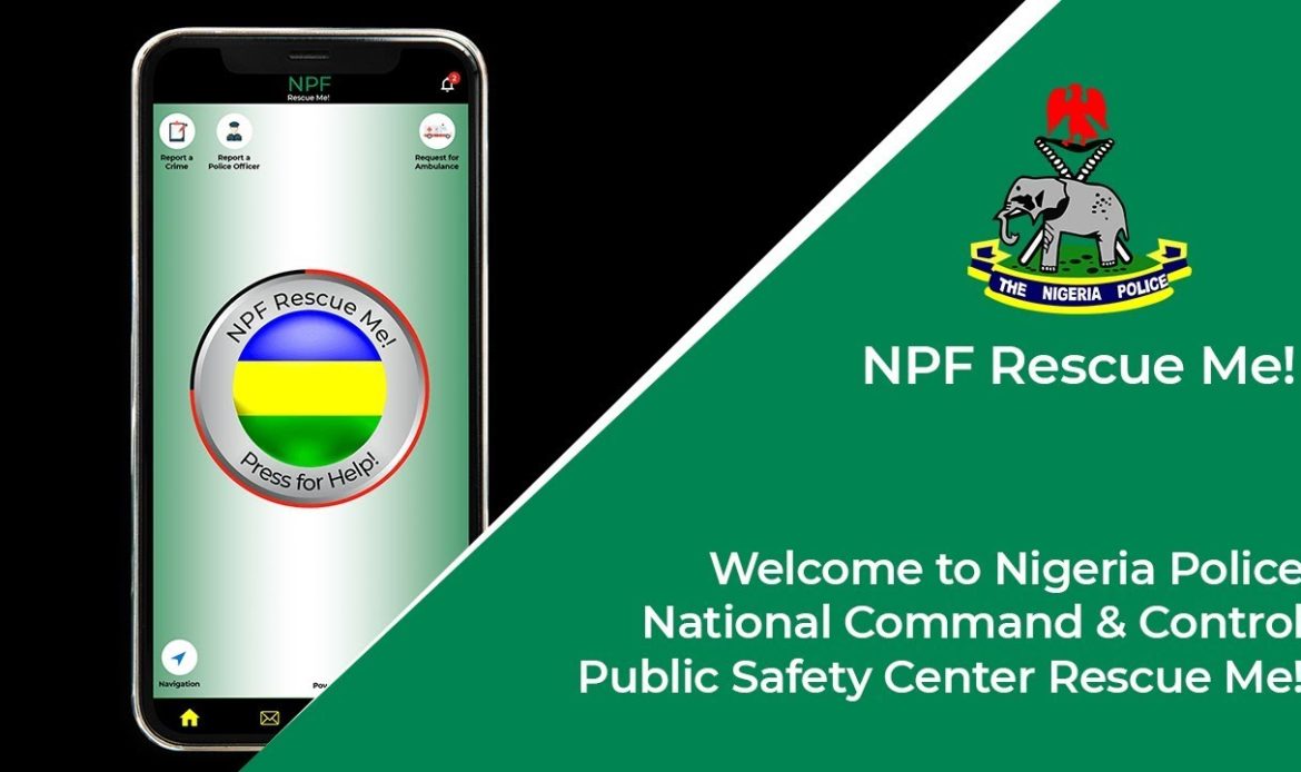 The Nigeria Police Force is Leveraging Digital Innovation to Combat Crimes in Nigeria with the ‘NPF Rescue Me’ Application