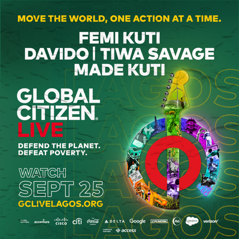 Global Citizen Live to Feature Davido, Tiwa Savage, Femi Kuti and others. Here’s How you Can Take Action