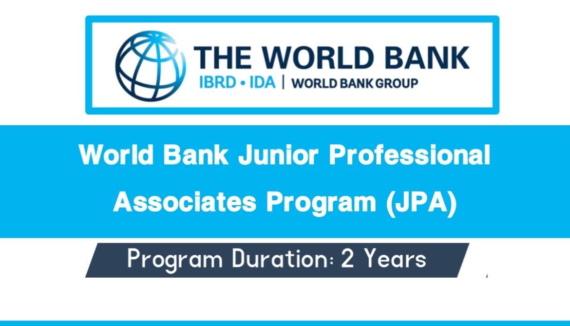The World Bank’s Junior Professional Associates (JPA) Program 