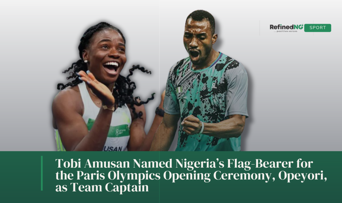 Tobi Amusan Named Nigeria’s Flag-Bearer for the Paris Olympics Opening Ceremony, Opeyori, as Team Captain