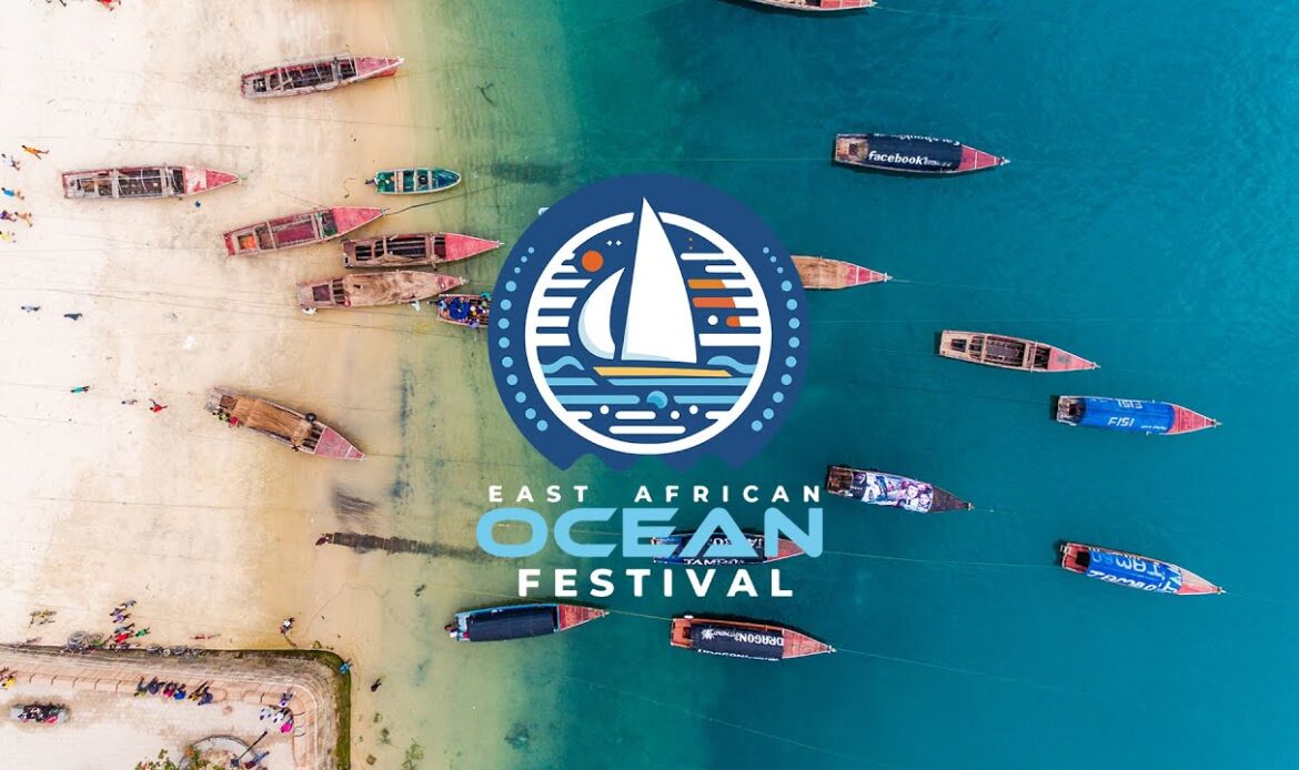 Everything You Need to Know About the East African Ocean Festival 2024