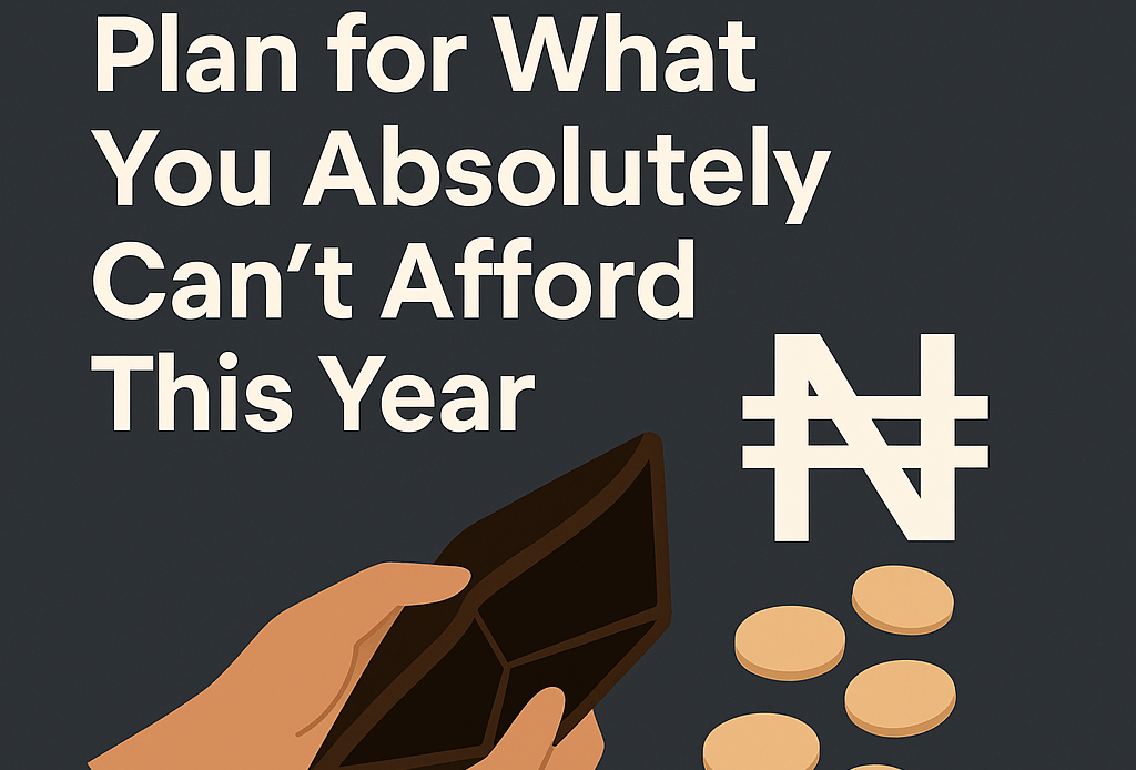Reverse Goals: Plan What You Can't Afford Financially in 2025