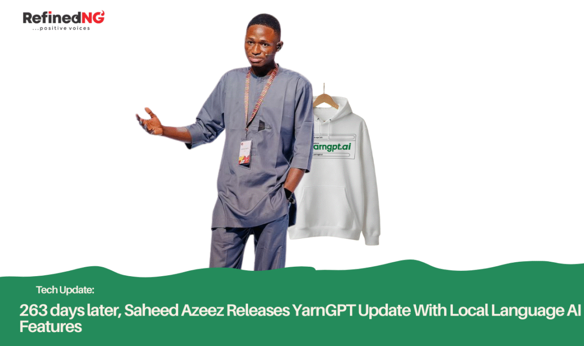 Saheed Azeez Releases YarnGPT Update With New Features