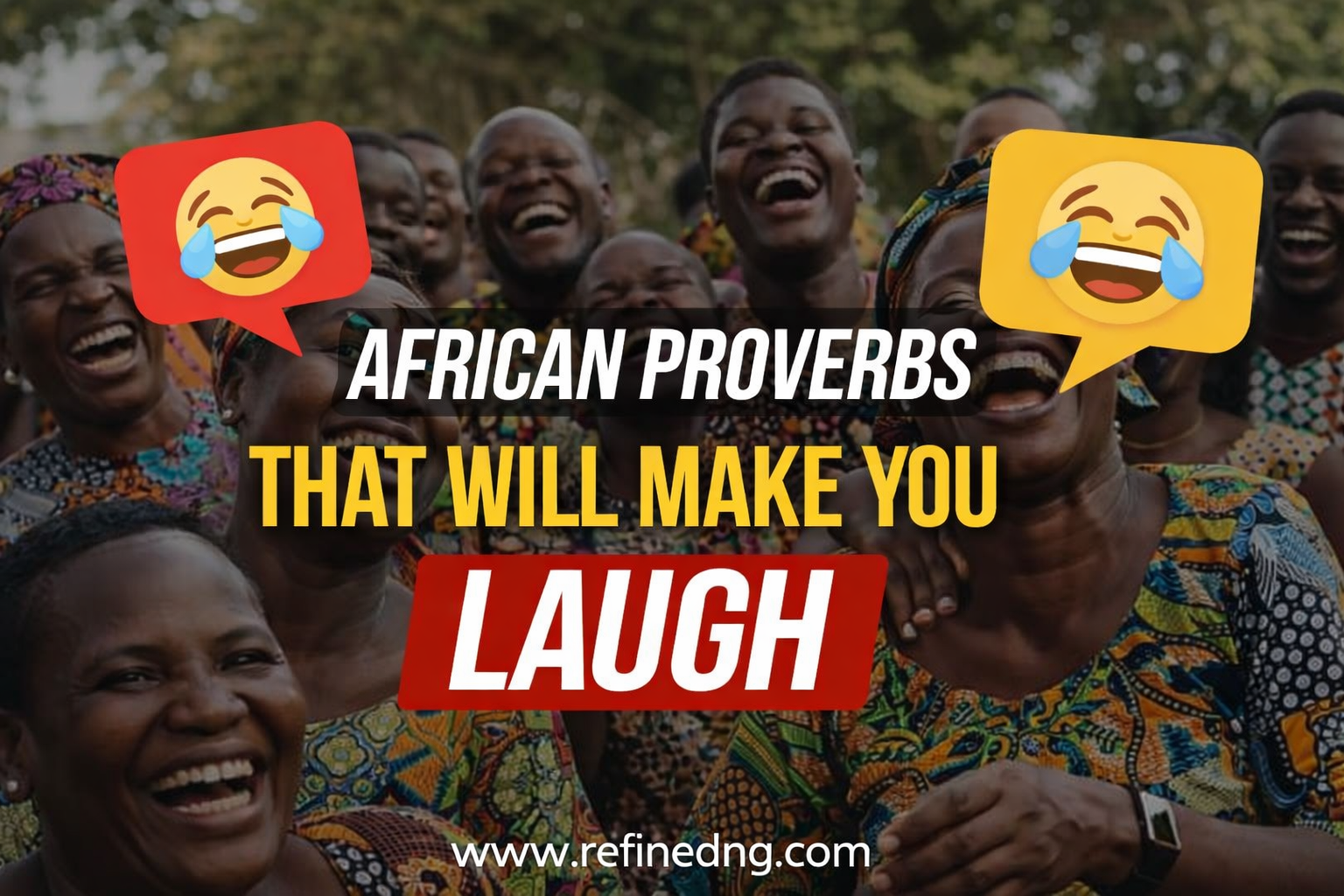 African Proverbs That Will Make You Laugh