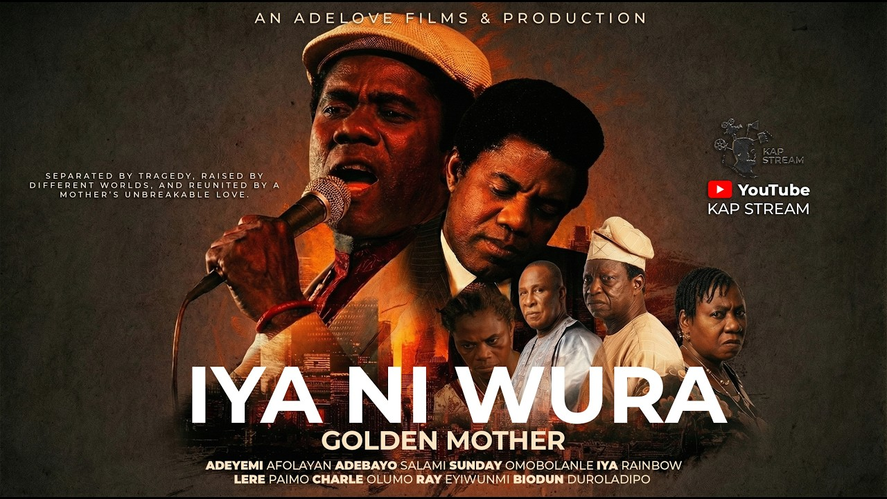 Why You Should Watch Ade Love’s Iya Ni Wura Today